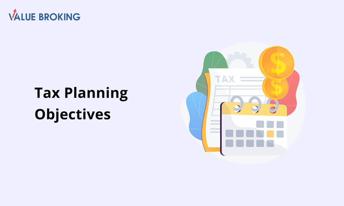 tax-planning-objectives-value-broking