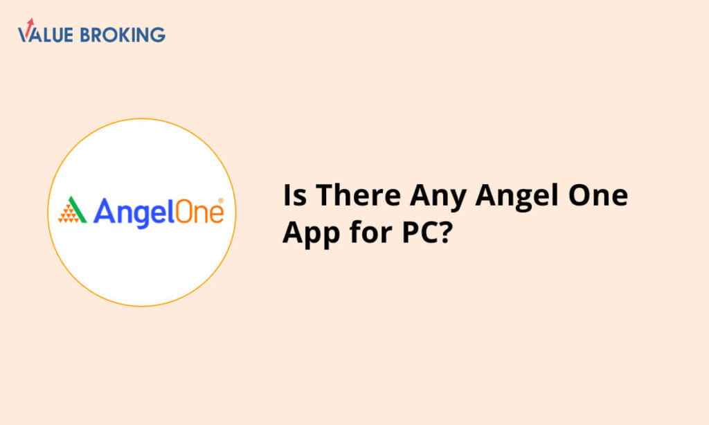 angel one app pc