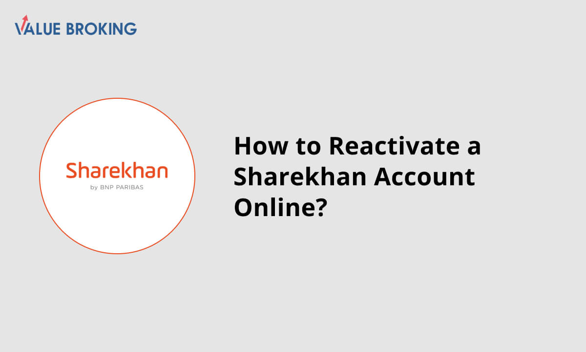 reactivate a sharekhan account