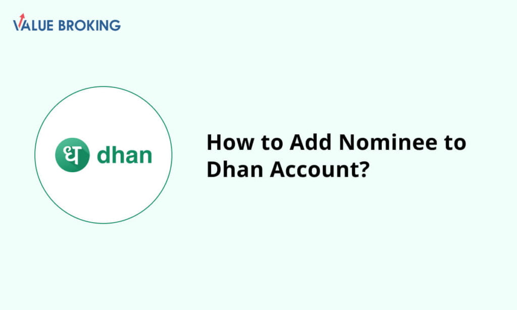 add nominee to dhan account