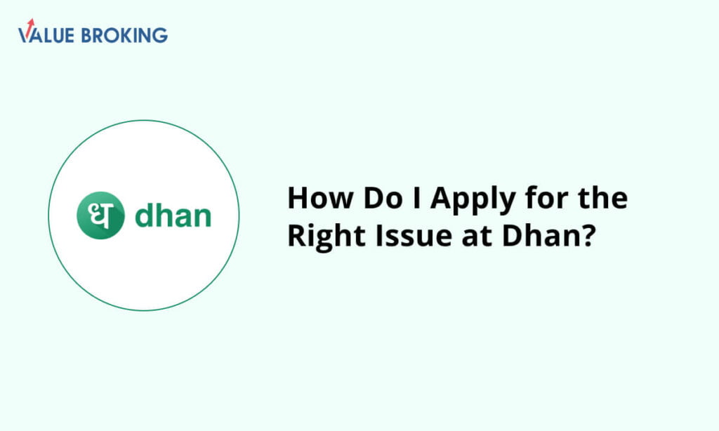 apply for the right issue at dhan