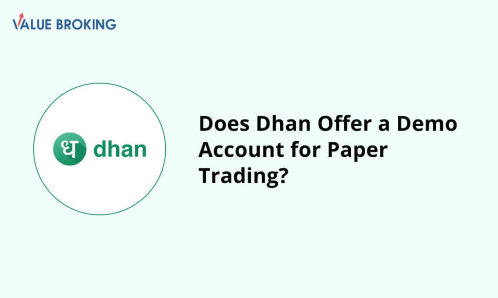 dhan demo account for paper trading