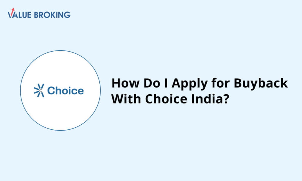 apply for buyback with choice india