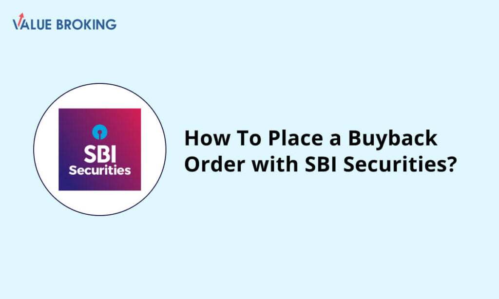 place a buyback order with sbi securities